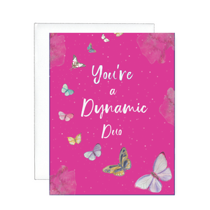 You're A Dynamic Duo Greeting Card