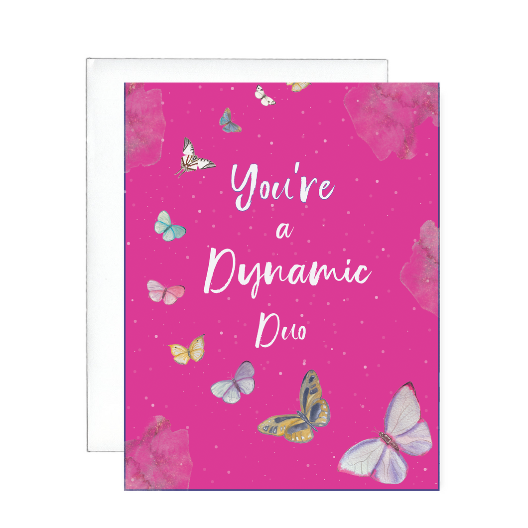 You're A Dynamic Duo Greeting Card