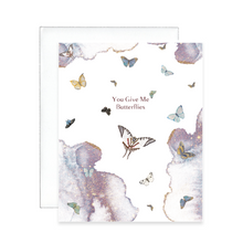 Load image into Gallery viewer, You Give Me Butterflies Greeting Card
